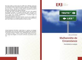 Malhonnête de Circonstance