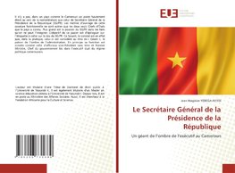 Le Secrétaire Général de la Présidence de la République