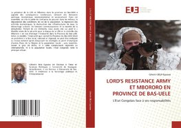 LORD'S RESISTANCE ARMY ET MBORORO EN PROVINCE DE BAS-UELE