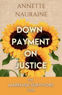 Down Payment on Justice