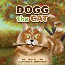 DOGG THE CAT