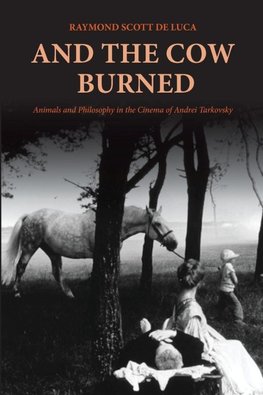And the Cow Burned