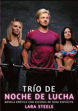 Trío de Noche de Lucha