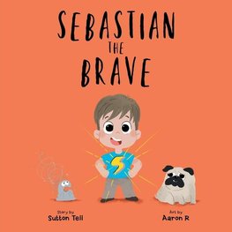 Sebastian The Brave