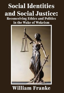 Social Identities and Social Justice