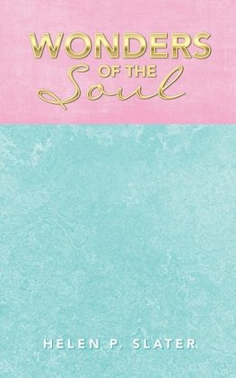 Wonders of the Soul