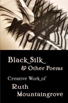 Black Silk and Other Poems