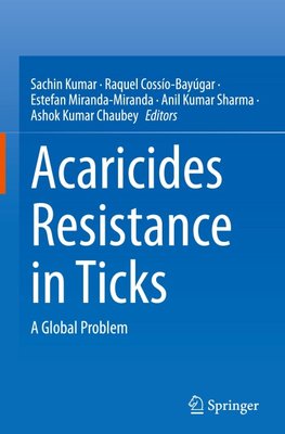 Acaricides Resistance in Ticks