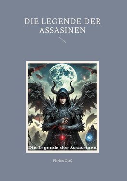 Die Legende der Assasinen