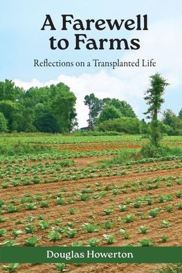 A Farewell to Farms