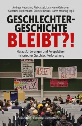 Geschlechtergeschichte bleibt?!