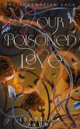 Our Poisoned Love