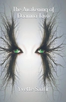 Awakening Of Daamna Tayo