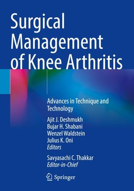 Surgical Management of Knee Arthritis