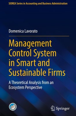 Management Control System in Smart and Sustainable Firms