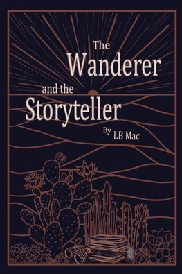 The Wanderer and the Storyteller