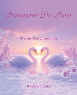 Añoranzas De Amor