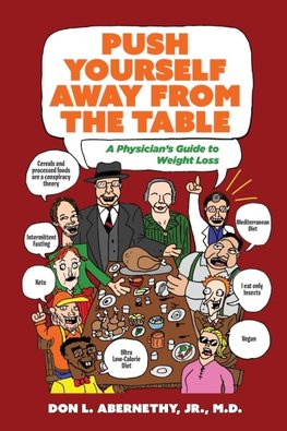 Push Yourself Away from the Table