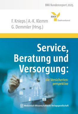 Service, Beratung und Versorgung: