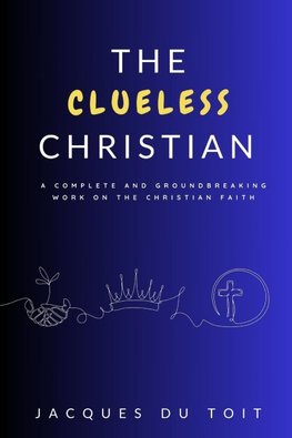 The Clueless Christian