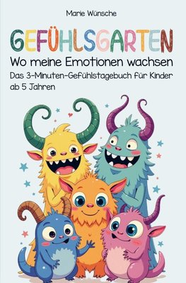 Gefühlsgarten - Wo meine Emotionen wachsen