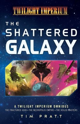 The Shattered Galaxy
