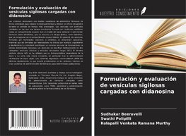 Formulación y evaluación de vesículas sigilosas cargadas con didanosina