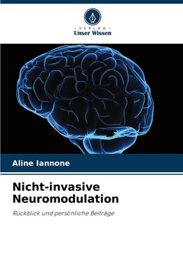 Nicht-invasive Neuromodulation