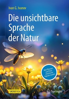 Die unsichtbare Sprache der Natur