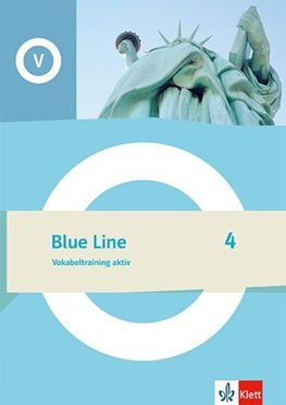 Blue Line 4. Vokabeltraining aktiv Klasse 8