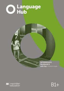 Language Hub Split edition. Intermediate B / Workbook with Key