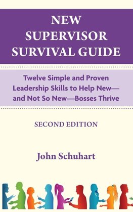 New Supervisor Survival Guide