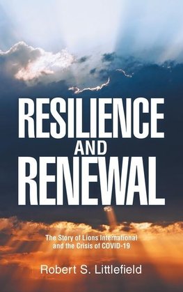 RESILIENCE AND RENEWAL