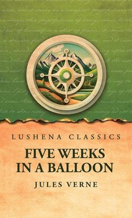 Five Weeks in a Balloon