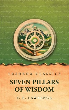 Seven Pillars of Wisdom