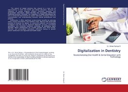 Digitalization in Dentistry