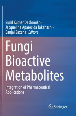 Fungi Bioactive Metabolites