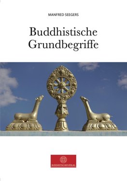 Buddhistische Grundbegriffe