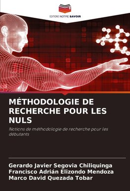MÉTHODOLOGIE DE RECHERCHE POUR LES NULS