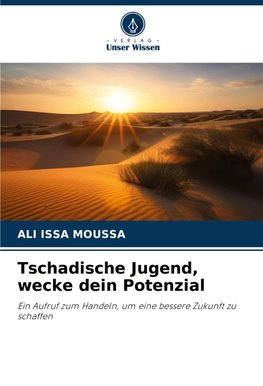 Tschadische Jugend, wecke dein Potenzial