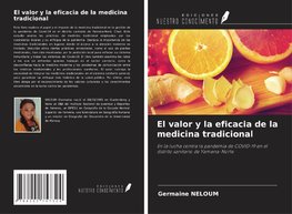 El valor y la eficacia de la medicina tradicional