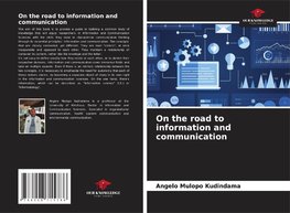 On the road to information and communication