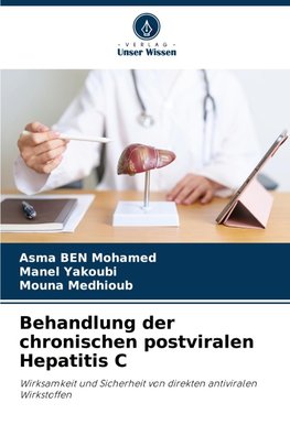 Behandlung der chronischen postviralen Hepatitis C