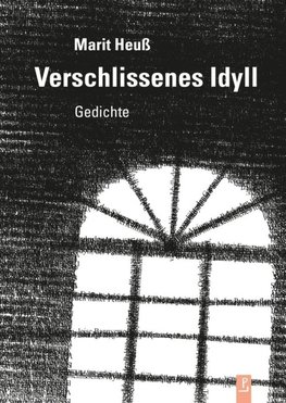 Verschlissenes Idyll