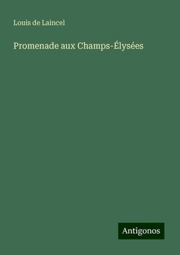 Promenade aux Champs-Élysées