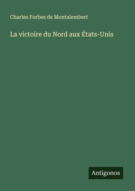 La victoire du Nord aux États-Unis