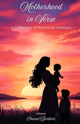 Motherhood in Verse