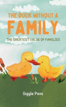 The Duck Without a Family