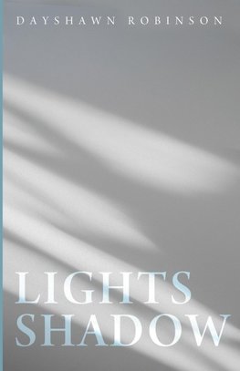 Lights Shadow