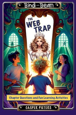 The Web Trap - Education Guide